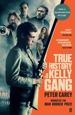 True History of the Kelly Gang (eBook, ePUB) - Carey, Peter