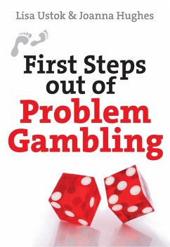 Cover First Steps out of Problem Gambling (eBook, ePUB)