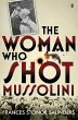 The Woman Who Shot Mussolini (eBook,... - Bild 1