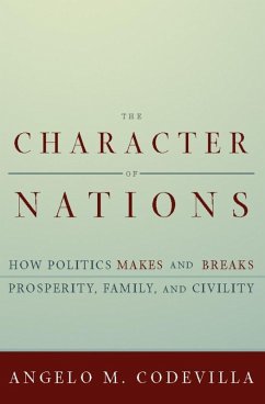 The Character of Nations (eBook, ePUB) - Codevilla, Angelo