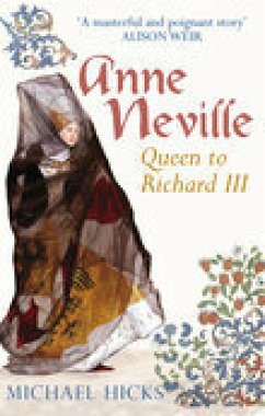 Anne Neville (eBook, ePUB) - Hicks, Prof Michael