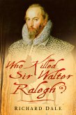 Who Killed Sir Walter Ralegh? (eBook, ePUB)