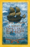 A Shot Rolling Ship (eBook, ePUB)