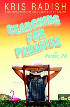 Searching for Paradise in Parker, PA (eBook, ePUB) - Radish, Kris