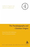 The Pseudepigrapha and Christian Origins (eBook, PDF) The Pseudepigrapha and Christian Origins (eBook, PDF)