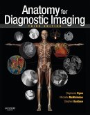 Anatomy for Diagnostic Imaging E-Book (eBook, ePUB)