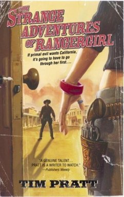 The Strange Adventures of Rangergirl (eBook, ePUB) - Pratt, Tim