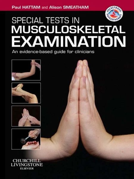 Special Tests in Musculoskeletal Examination E-Book (eBook, ePUB) Special Tests in Musculoskeletal Examination E-Book (eBook, ePUB)