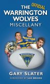 The Official Warrington Wolves Miscellany (eBook, ePUB)