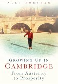 Growing Up in Cambridge (eBook, ePUB)