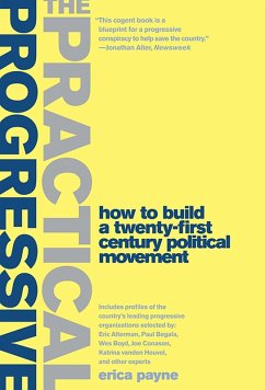 The Practical Progressive (eBook, ePUB) - Payne, Erica