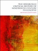 Edinburgh Critical History of Nineteenth-Century Philosophy (eBook, PDF)