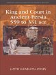 King and Court in Ancient Persia 559 to... - Bild 1