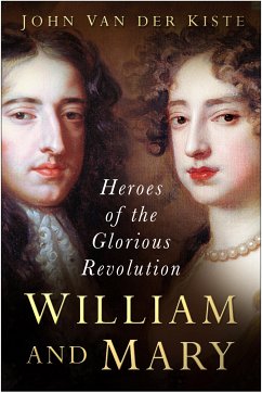 William and Mary (eBook, ePUB) - Kiste, John Van der