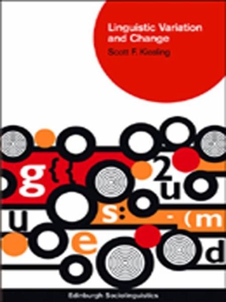 Linguistic Variation and Change (eBook, PDF) Linguistic Variation and Change (eBook, PDF)