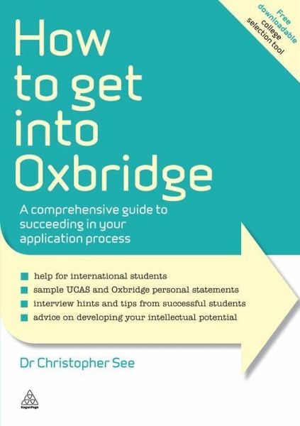 How to Get Into Oxbridge (eBook, ePUB) How to Get Into Oxbridge (eBook, ePUB)