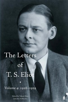 The Letters of T. S. Eliot Volume 4: 1928-1929 (eBook, ePUB) - Eliot, Valerie