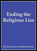 Ending the Religious Lies (eBook, ePUB)
