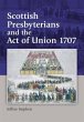 Scottish Presbyterians and the Act of... - Bild 1