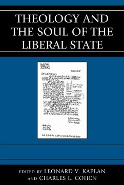 Cover Theology and the Soul of the Liberal State (eBook, ePUB)