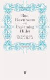 Explaining Hitler (eBook, ePUB)