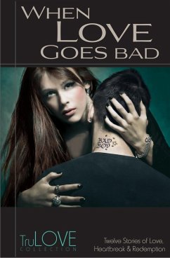 Cover When Love Goes Bad (eBook, ePUB)