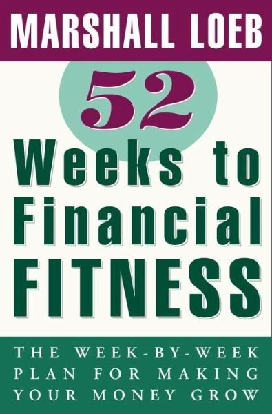 52 Weeks to Financial Fitness (eBook, ePUB)