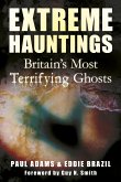 Extreme Hauntings (eBook, ePUB)