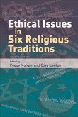 Ethical Issues in Six Religious Traditions (eBook, PDF)