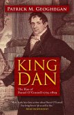 King Dan Daniel O'Connell 1775-1829 (eBook, ePUB)