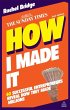 How I Made It (eBook, ePUB) - Bild 1