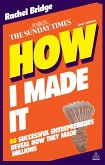 How I Made It (eBook, ePUB)