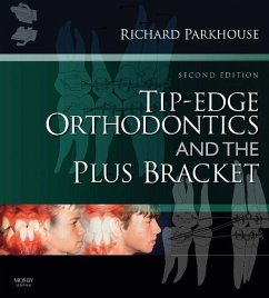 Tip-Edge Orthodontics and the Plus Bracket (eBook, ePUB) - Parkhouse, Richard