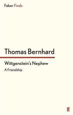 Wittgenstein's Nephew (eBook, ePUB) - Bernhard, Thomas