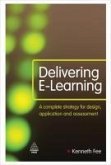 Delivering E-Learning (eBook, ePUB) Delivering E-Learning (eBook, ePUB)