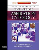 Orell, Orell and Sterrett's Fine Needle Aspiration Cytology E-Book (eBook, ePUB)