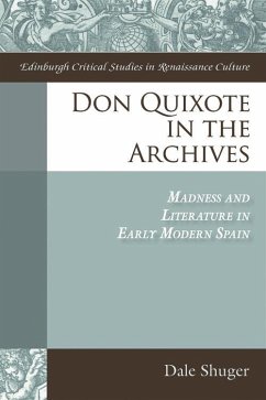 Don Quixote in the Archives (eBook, PDF) - Shuger, Dale