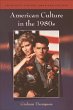 American Culture in the 1980s (eBook,... - Bild 1