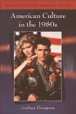 American Culture in the 1980s (eBook, PDF)