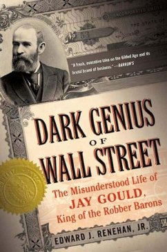 Dark Genius of Wall Street (eBook, ePUB) - Renehan Jr., Edward J.