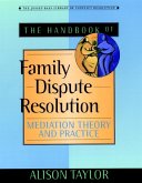 The Handbook of Family Dispute Resolution (eBook, PDF)