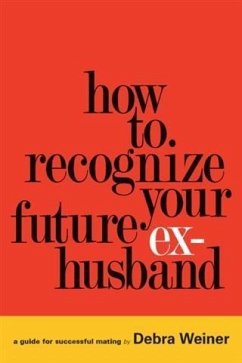 Cover How to Recognize Your Future Ex-Husband (eBook, ePUB)