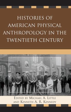 Histories of American Physical Anthropology in the Twentieth Century (eBook, ePUB)