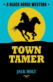 Town Tamer (eBook, ePUB)