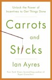 Carrots and Sticks (eBook, ePUB)