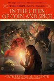 The Orphan's Tales: In the Cities of Coin and Spice (eBook, ePUB)