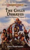 The Gully Dwarves (eBook, ePUB) The Gully Dwarves (eBook, ePUB)