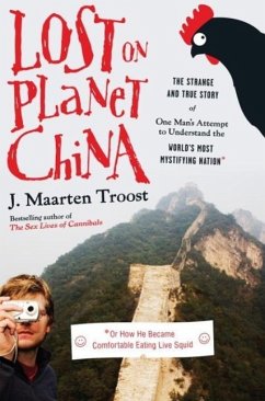 Lost on Planet China (eBook, ePUB) - Troost, J. Maarten