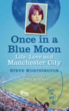 Once in a Blue Moon (eBook, ePUB) - Worthington, Steve