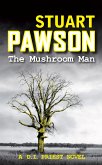 The Mushroom Man (eBook, ePUB)